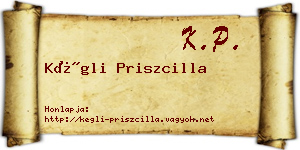 Kégli Priszcilla névjegykártya